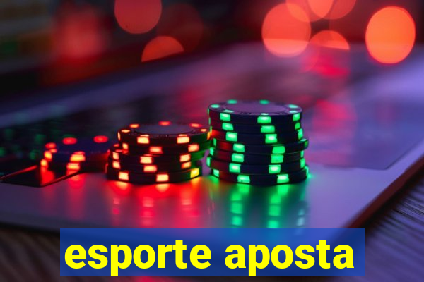 esporte aposta