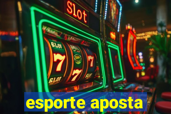 esporte aposta