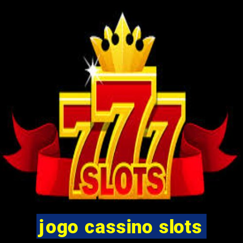 jogo cassino slots