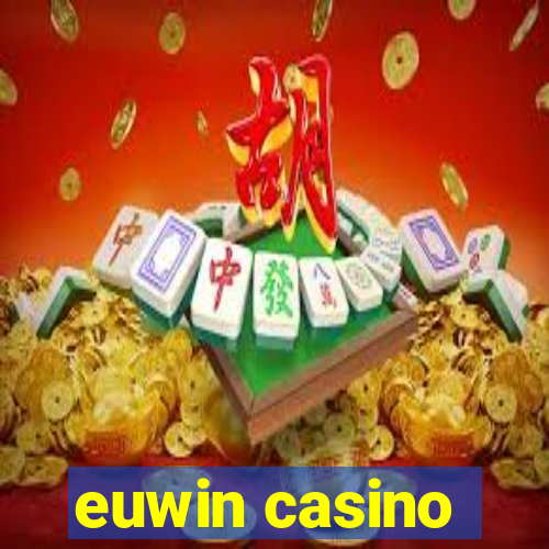 euwin casino