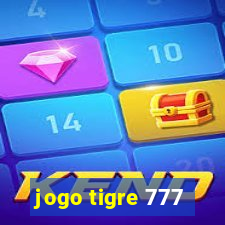 jogo tigre 777