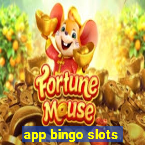 app bingo slots