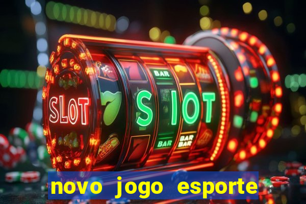 novo jogo esporte da sorte