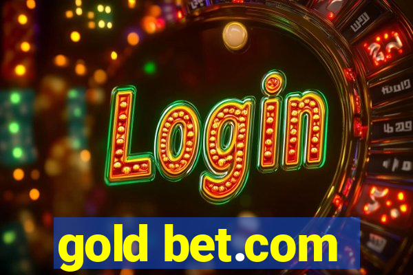 gold bet.com