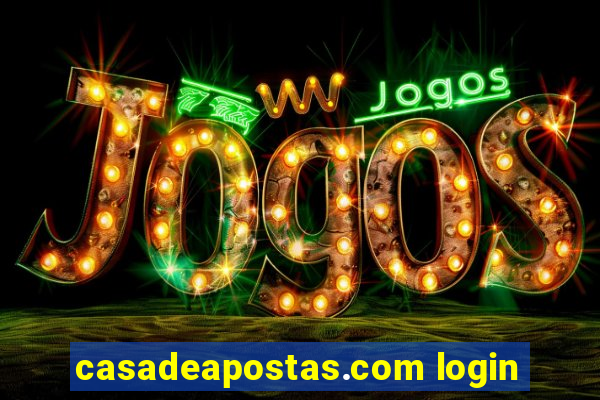 casadeapostas.com login