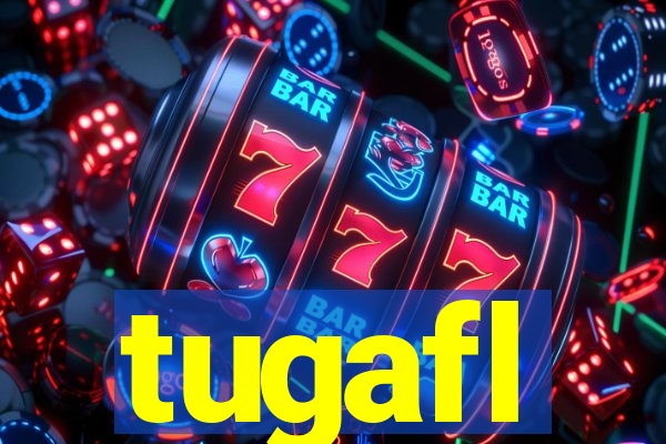 tugafl