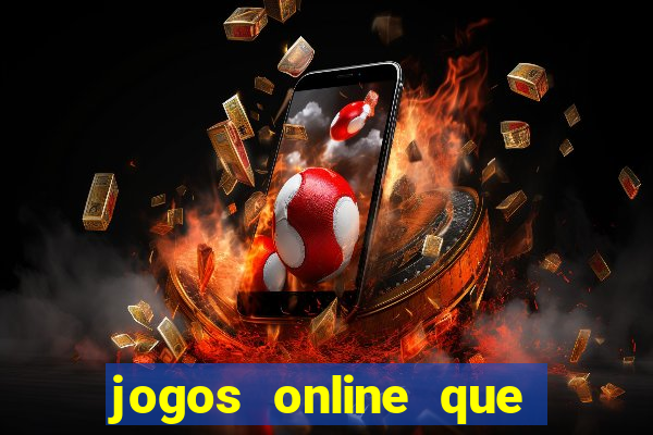 jogos online que ganha dinheiro sem depositar