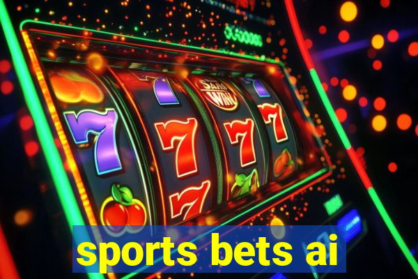 sports bets ai