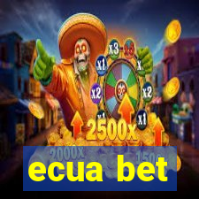 ecua bet