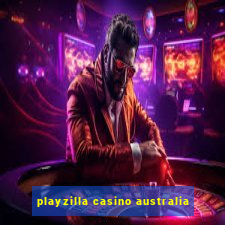 playzilla casino australia