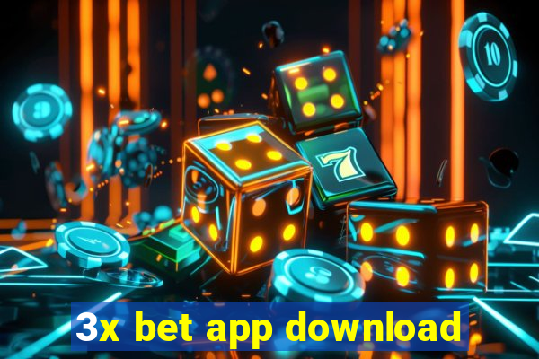 3x bet app download