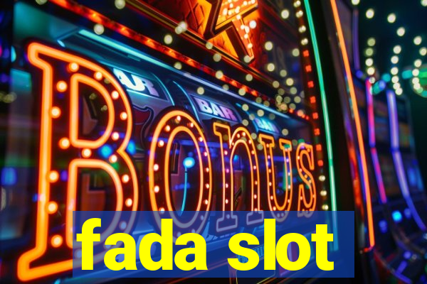 fada slot