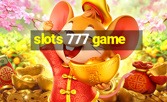 slots 777 game