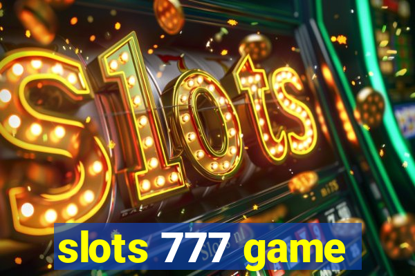 slots 777 game