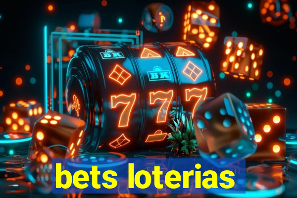 bets loterias