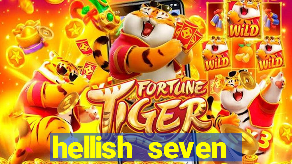 hellish seven deluxe slot online