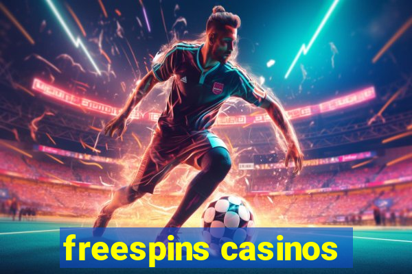 freespins casinos