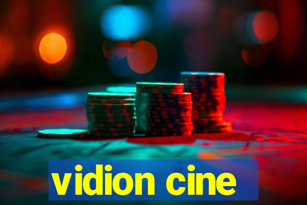 vidion cine