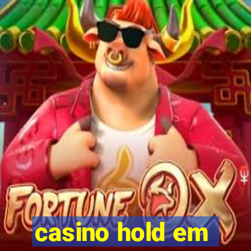 casino hold em