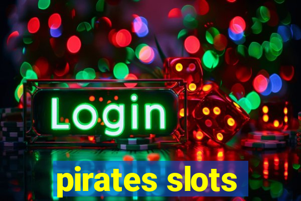 pirates slots