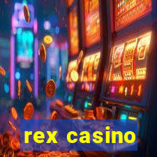 rex casino