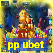 pp ubet