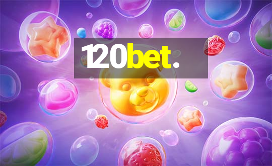 120bet.