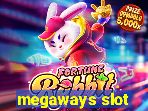 megaways slot