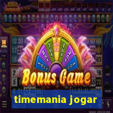 timemania jogar