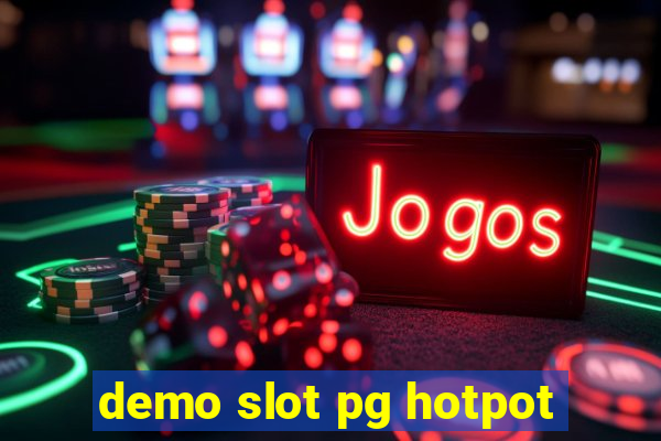 demo slot pg hotpot