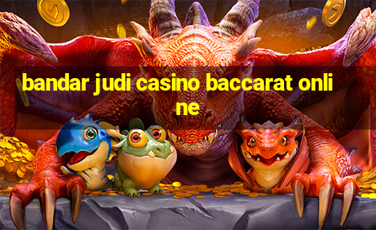 bandar judi casino baccarat online