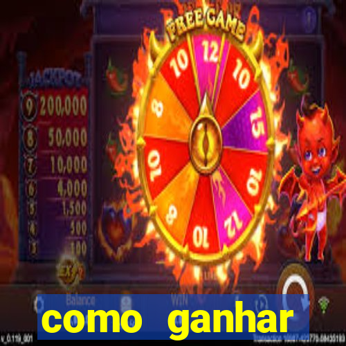 como ganhar dinheiro para jogos