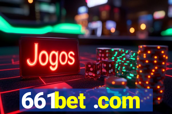 661bet .com