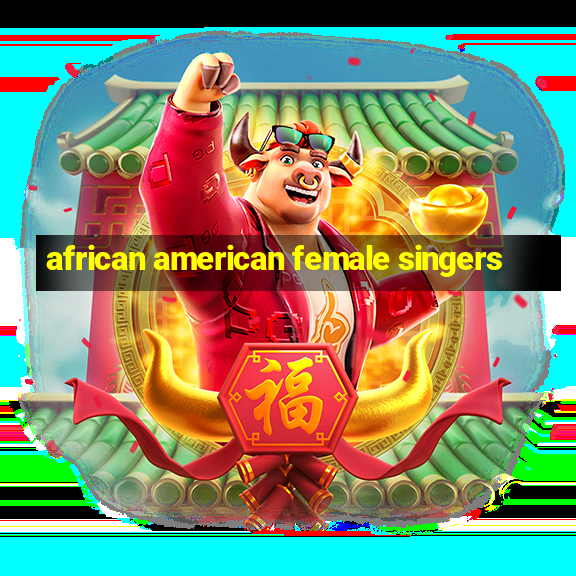 african american female singers