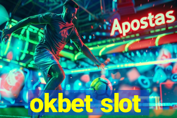 okbet slot