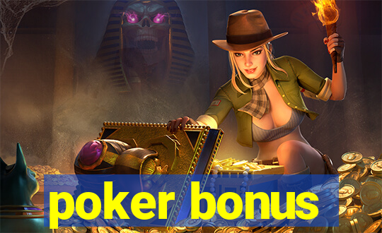 poker bonus