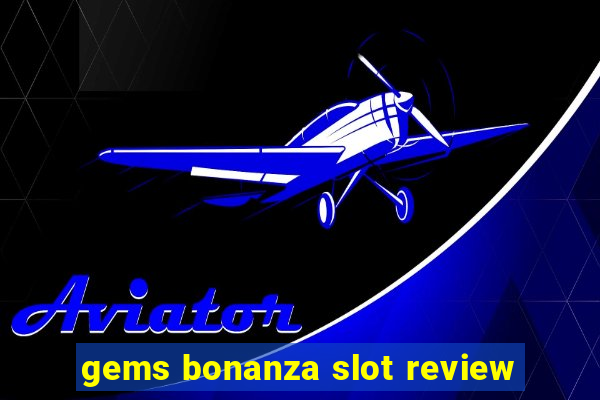 gems bonanza slot review