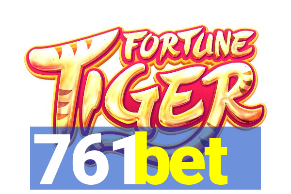 761bet