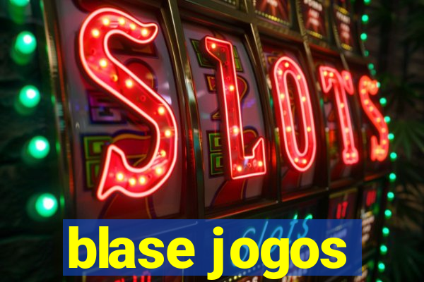 blase jogos