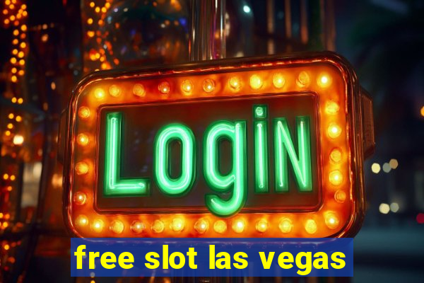 free slot las vegas