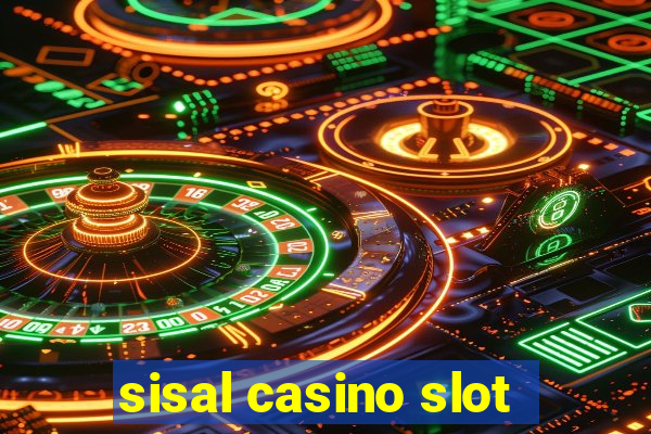 sisal casino slot