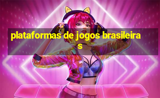 plataformas de jogos brasileiras