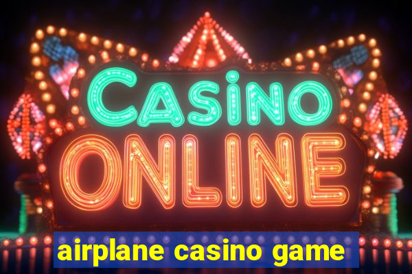 airplane casino game