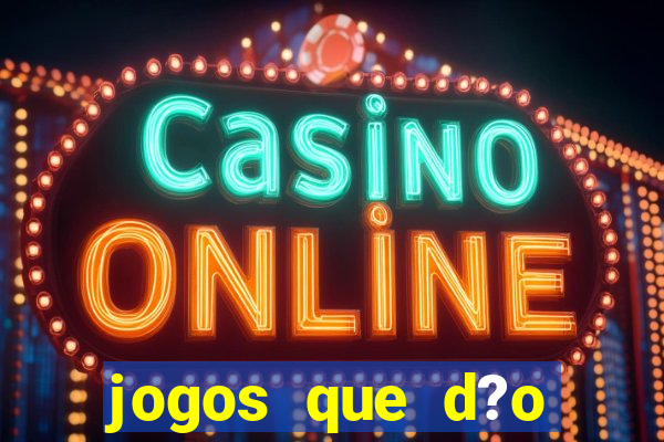 jogos que d?o dinheiro sem depositar nada