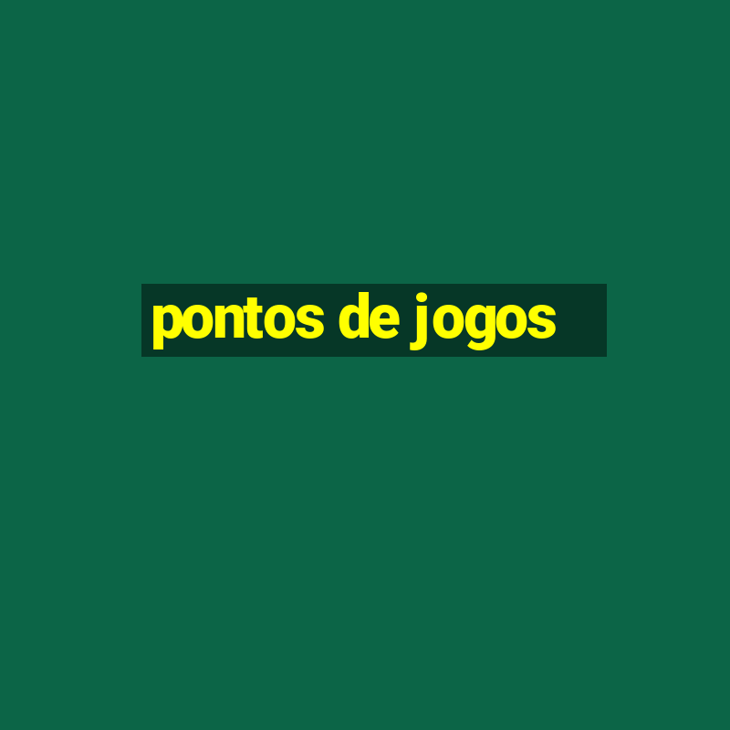 pontos de jogos