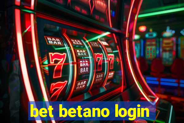 bet betano login