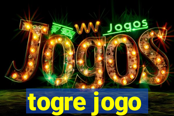 togre jogo