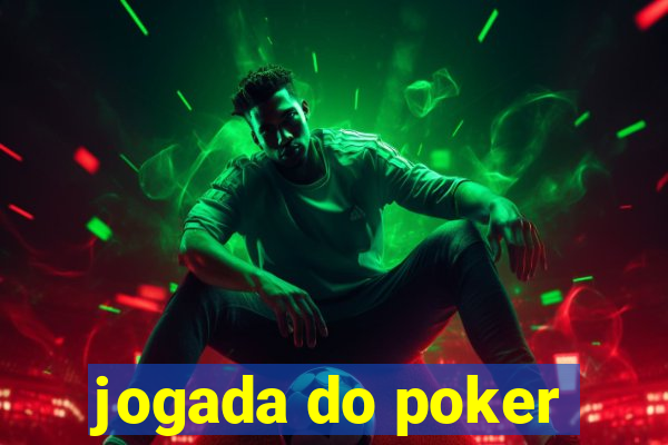 jogada do poker