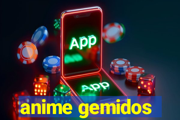 anime gemidos