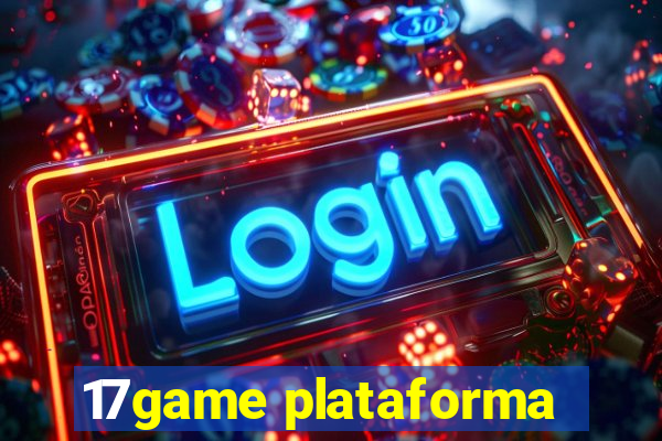 17game plataforma